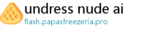 undress nude ai